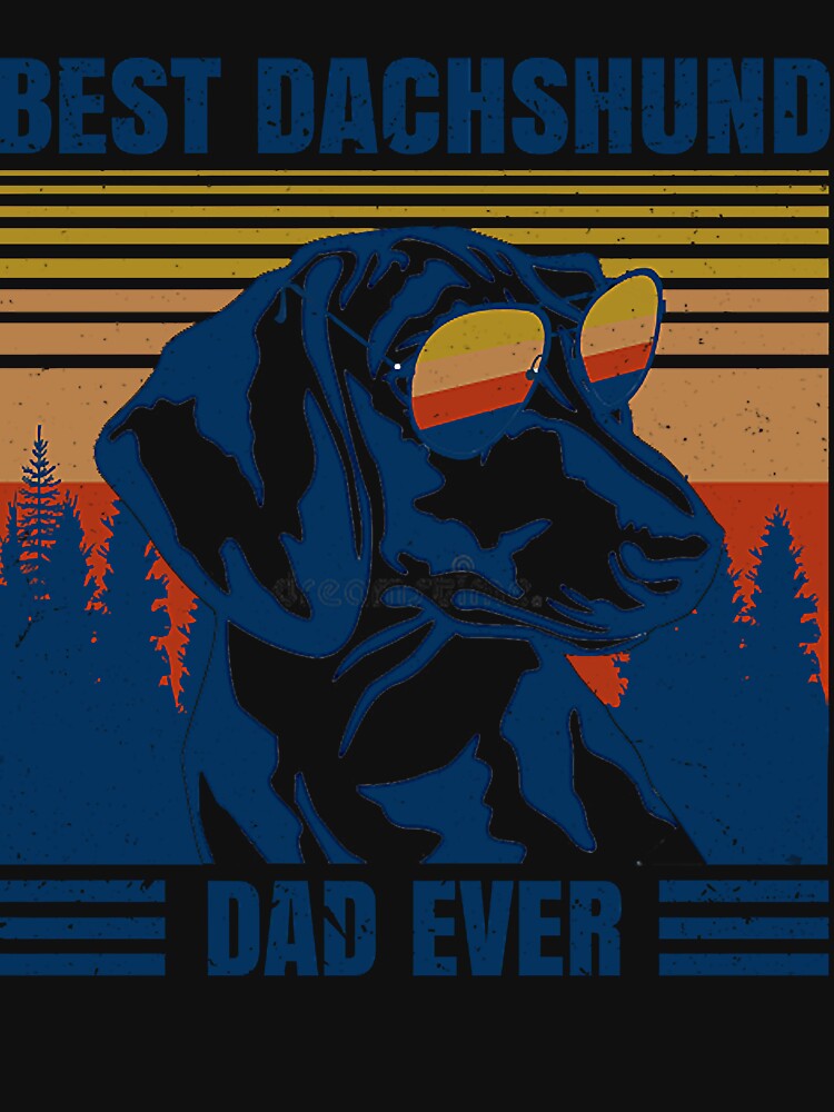 Vintage Best Dachshund Dad Ever Fathers Day by kwonwgeastepf T-Shirts, Hoodie, Sweatshirt | BlankRebels.com (Image 3)