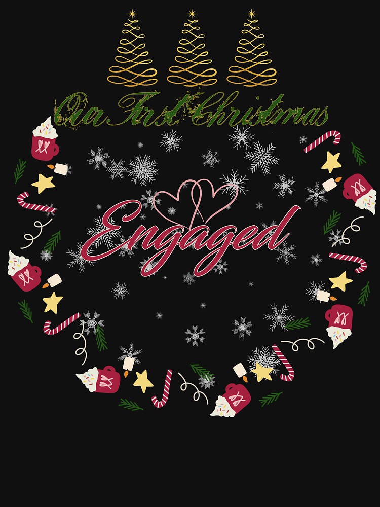 Our First Christmas Engaged by EmiAndMike T-Shirts, Hoodie, Sweatshirt | BlankRebels.com (Image 3)