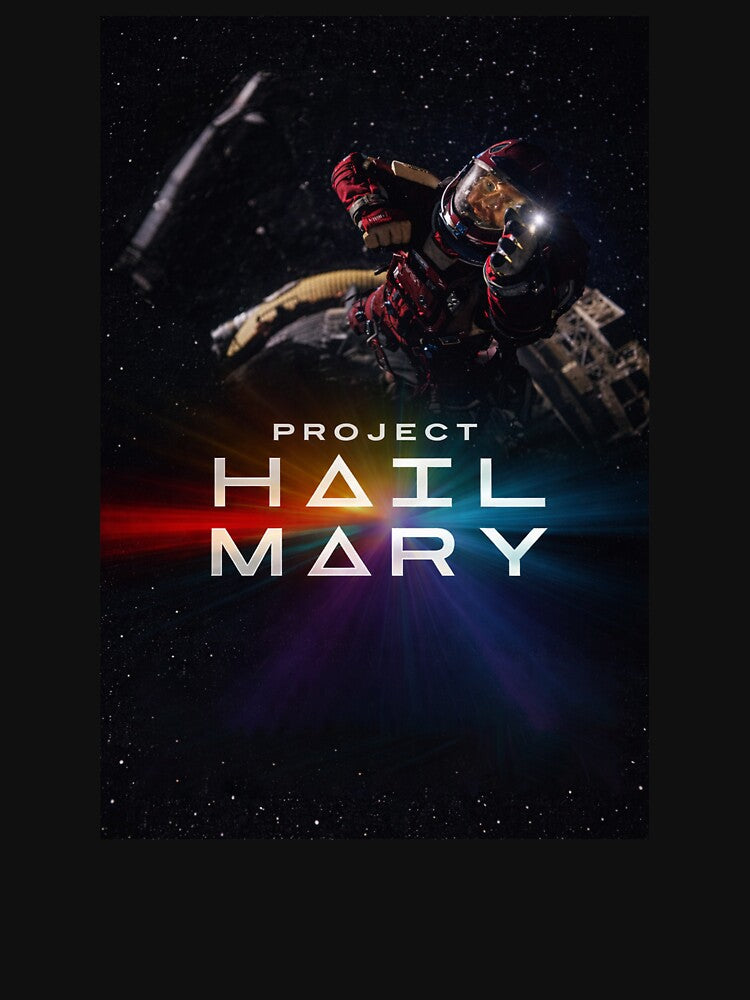 Project Hail Mary Alternative Astronaut Poster by hesjustken T-Shirts, Hoodie, Sweatshirt | BlankRebels.com (Image 3)
