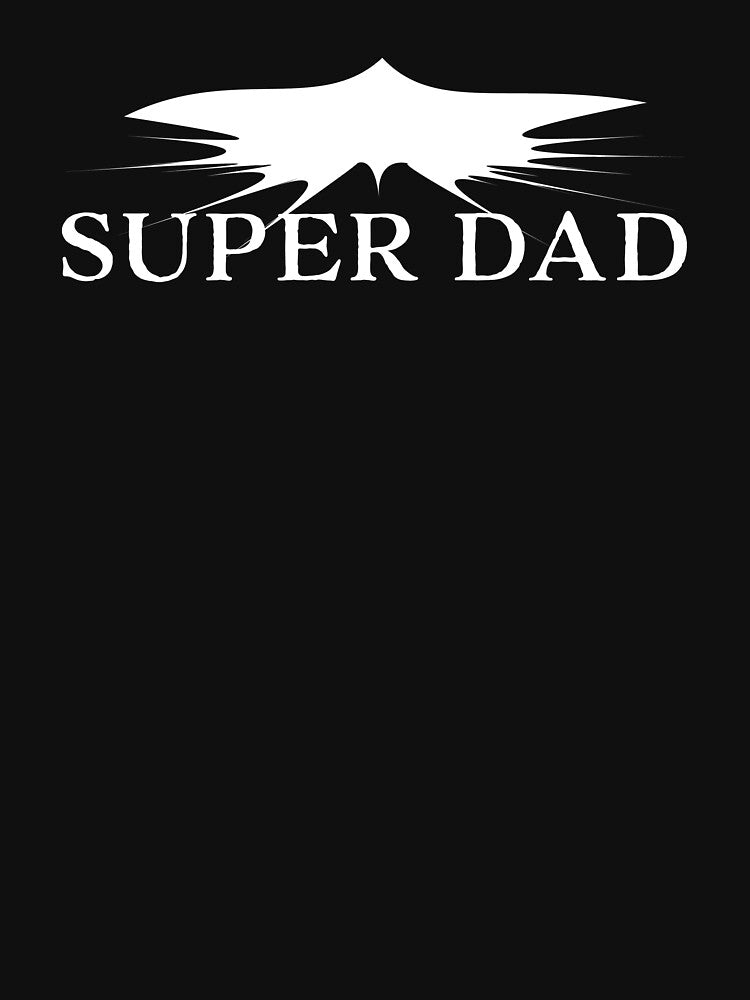 Super Dad by Disony Creations T-Shirts, Hoodie, Sweatshirt | BlankRebels.com (Image 3)