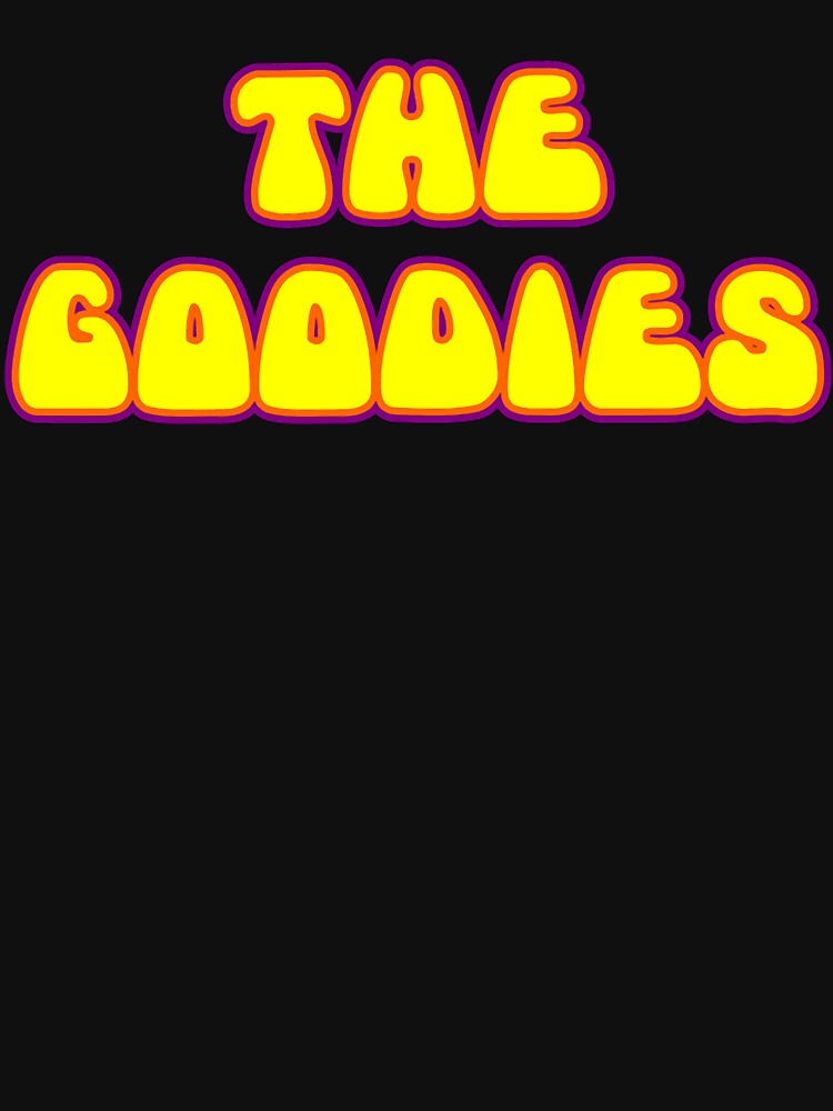 The goodies classic t shirt by lakelachle5703 Hoodie, Sweatshirt | BlankRebels.com (Image 3)