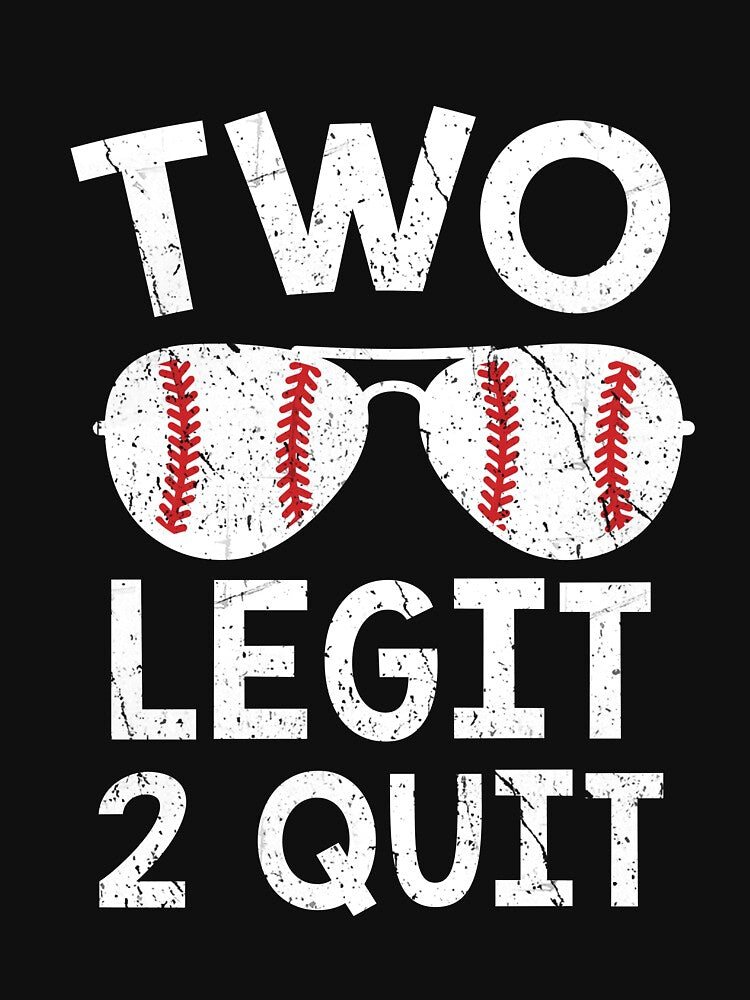 Two Birthday Quit Kids Funny Two Legit 2 Quit by DonovanMalone T-Shirts, Hoodie, Sweatshirt | BlankRebels.com (Image 3)