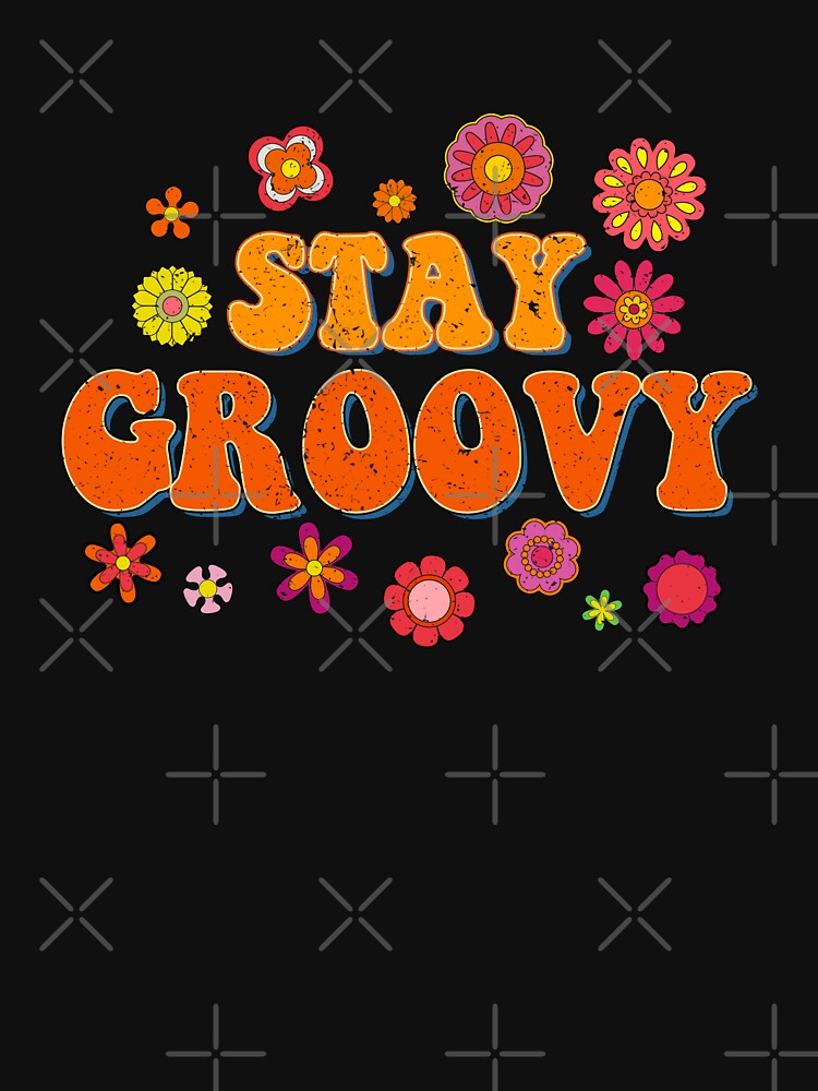 Vintage Stay Groovy by karibenart T-Shirts, Hoodie, Sweatshirt | BlankRebels.com (Image 3)