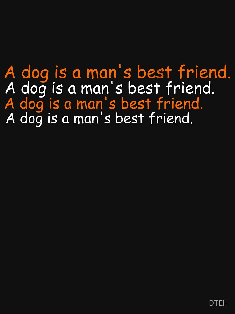 DTEH A dog is a man's best friend design by DTEH T-Shirts, Hoodie, Sweatshirt | BlankRebels.com (Image 3)