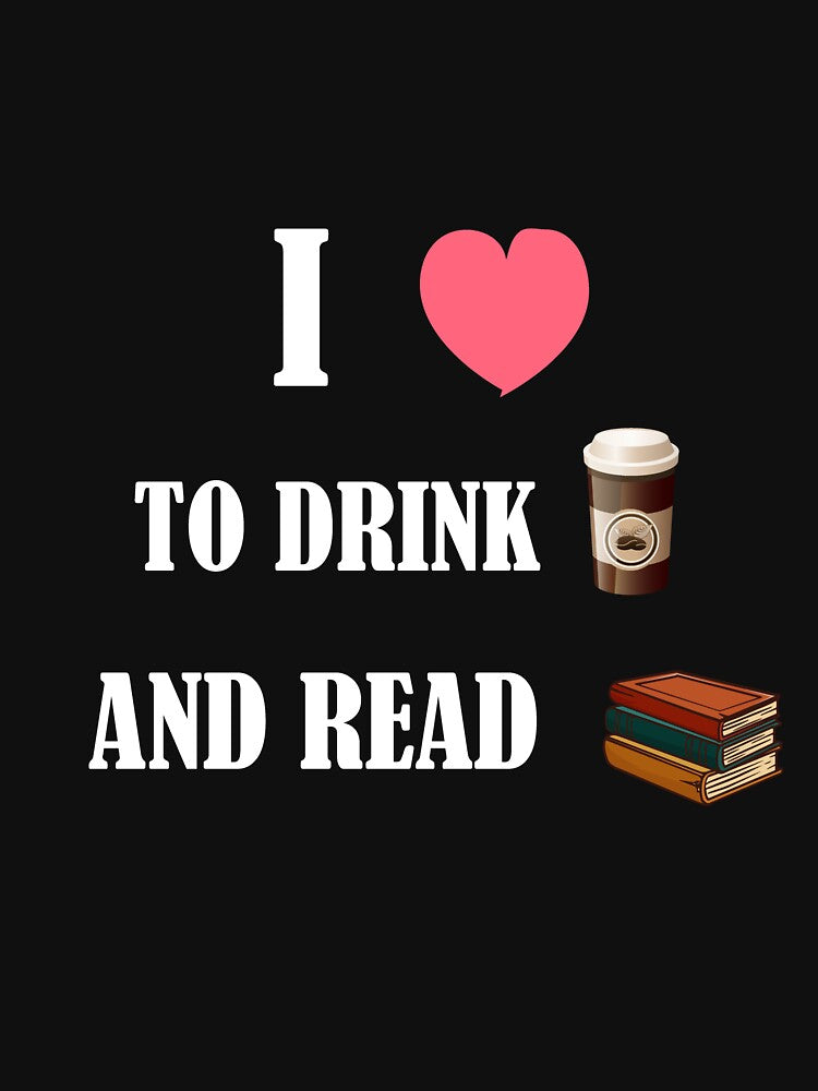 i love drink coffee and read book by Micosmile T-Shirts, Hoodie, Sweatshirt | BlankRebels.com (Image 3)