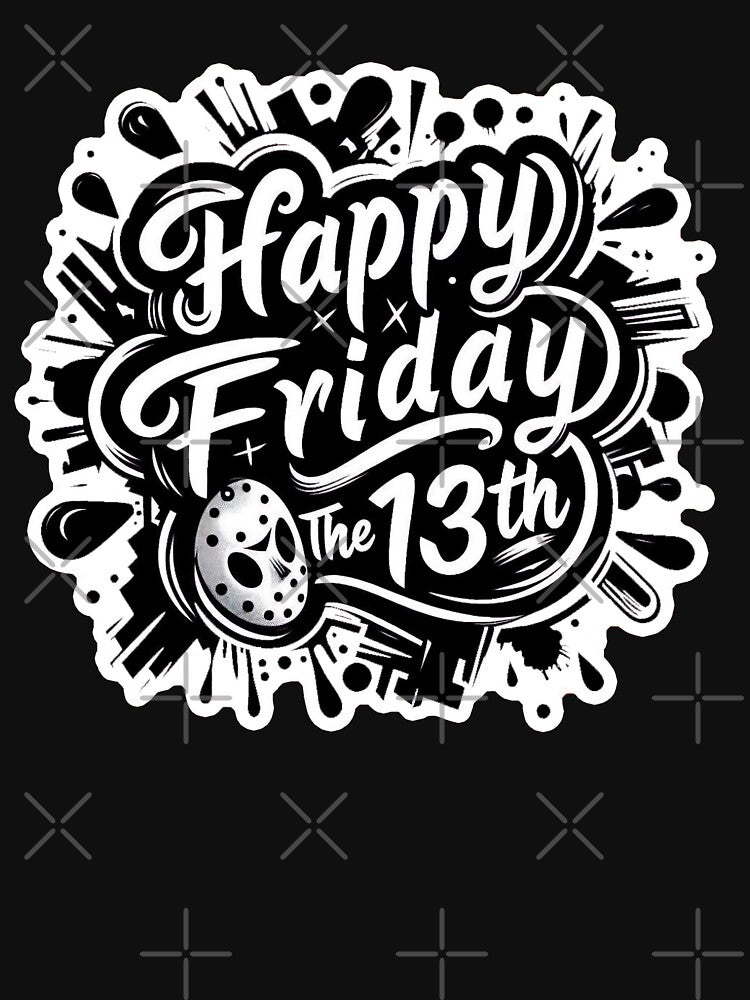 Happy Friday the 13th! by Nerd Out! T-Shirts, Hoodie, Sweatshirt | BlankRebels.com (Image 3)