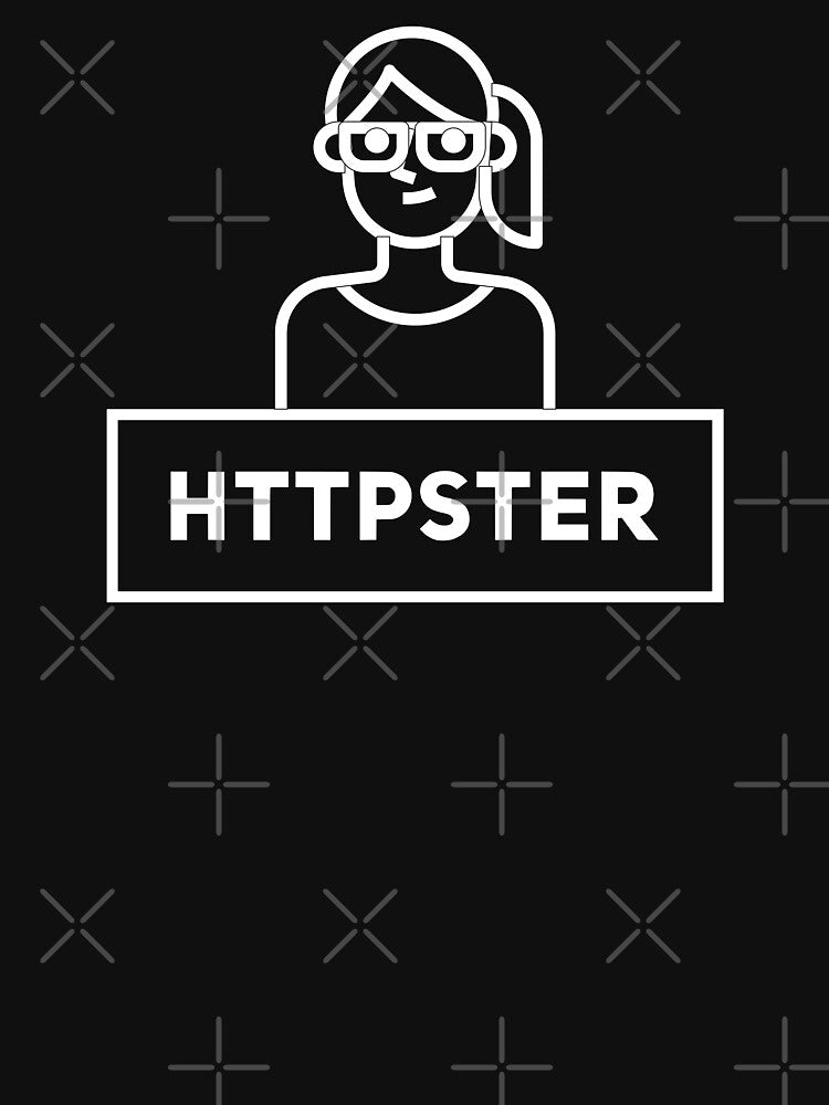 Httpster (white) by Stornu2Ruedas T-Shirts, Hoodie, Sweatshirt | BlankRebels.com (Image 3)