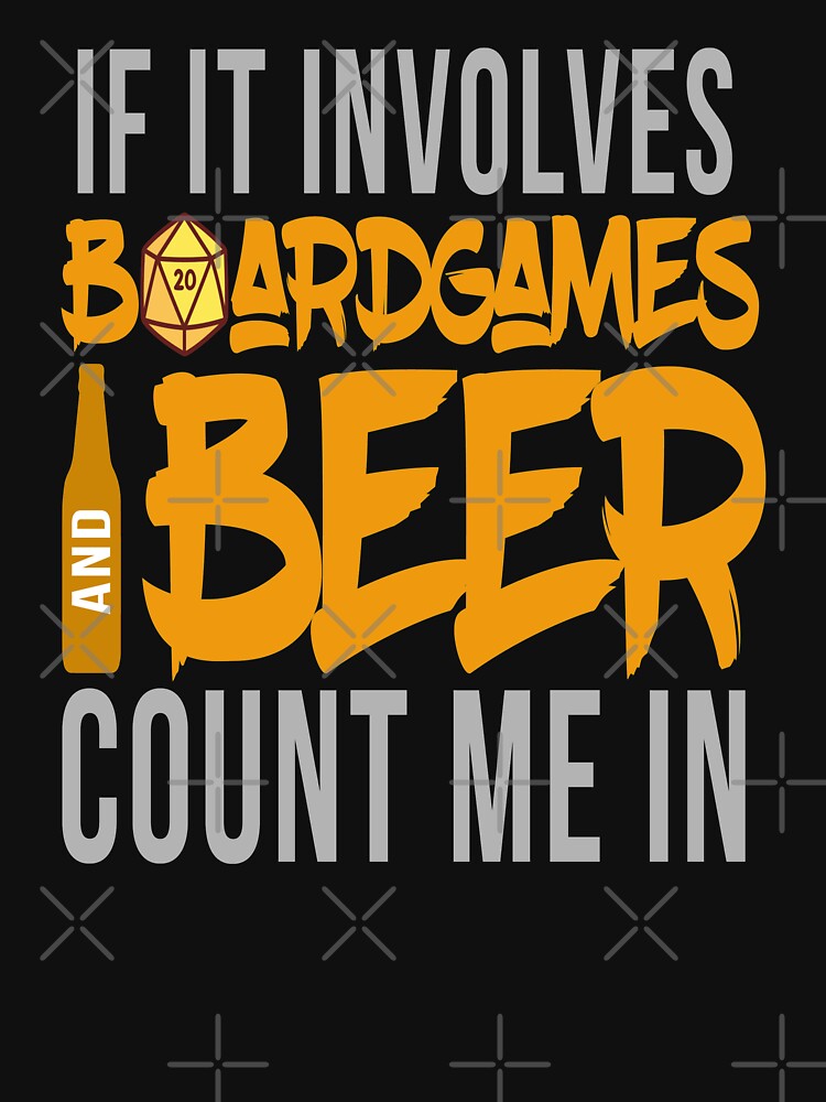 Board Games And Beer Board Game Nerd by MooonTees T-Shirts, Hoodie, Sweatshirt | BlankRebels.com (Image 3)