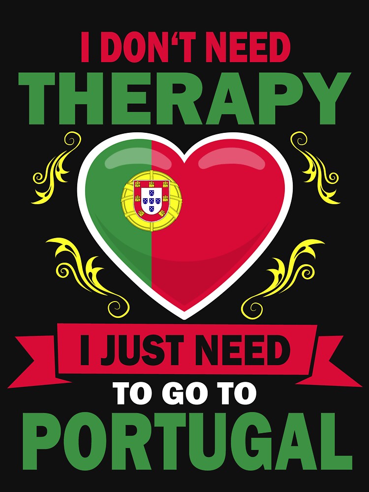 Therapy Portugal by shirtystar T-Shirts, Hoodie, Sweatshirt | BlankRebels.com (Image 3)