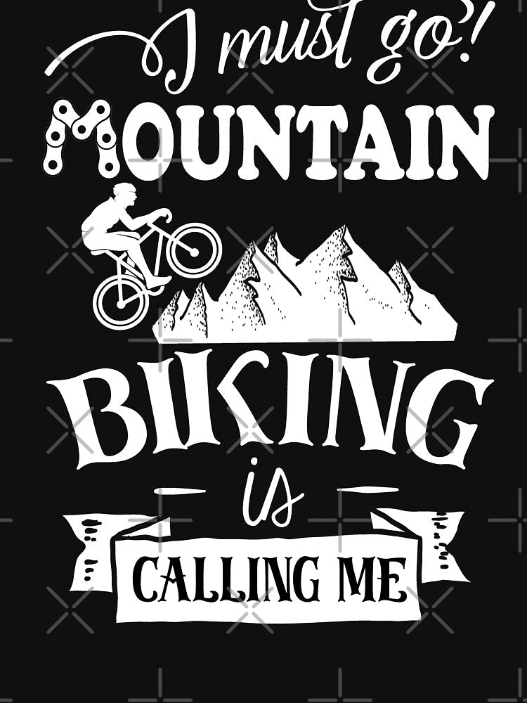 Mountain Biking Funny Quote Mountain Biking Is Calling Bikers by peachyline T-Shirts, Hoodie, Sweatshirt (Image 3)