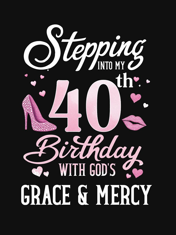 best 40th birthday for christian mom grandma grace for her by dannybel T-Shirts, Hoodie, Sweatshirt (Image 3)