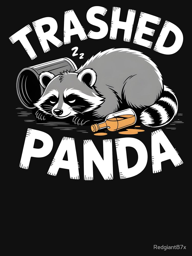 Trashed Panda Drunk Raccoon – Meme Style Raccoon Lover Design by Redgiant87x T-Shirts, Hoodie, Sweatshirt (Image 3)
