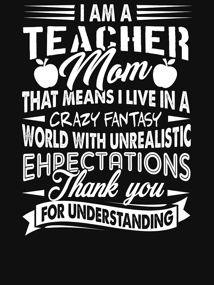 I Am A Teacher Mom by UnknownArtistt T-Shirts, Hoodie, Sweatshirt | BlankRebels.com (Image 3)