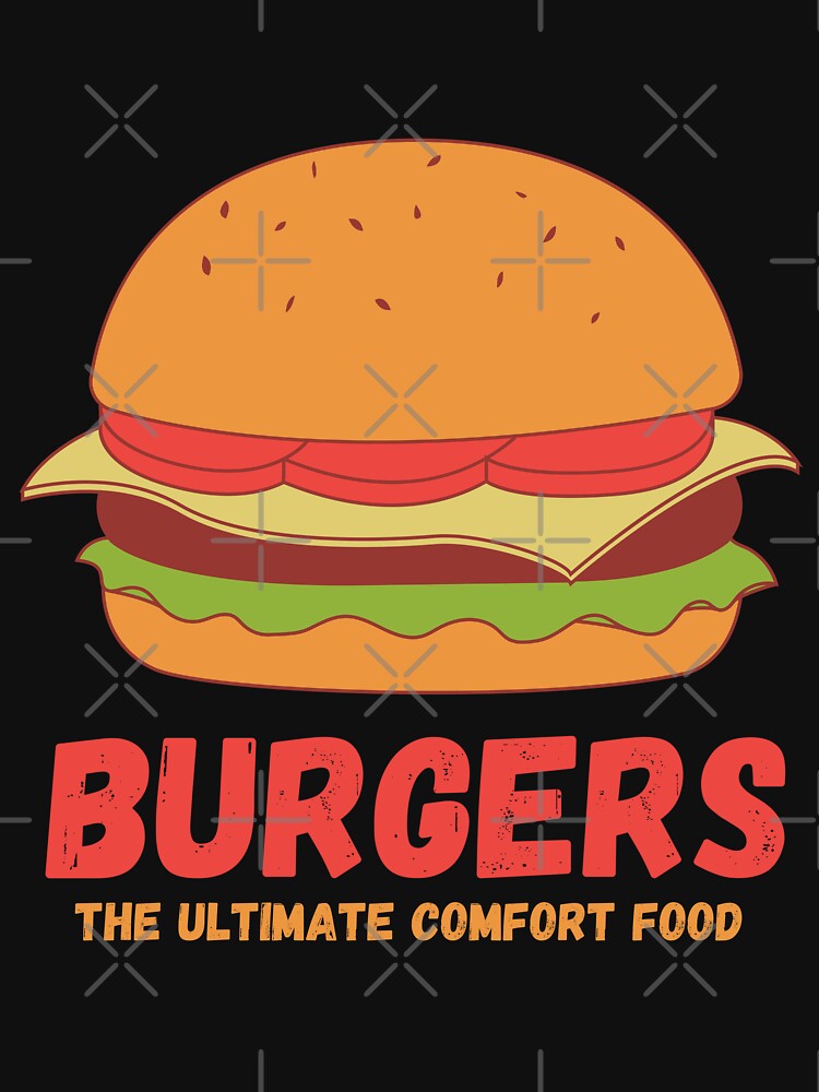 Burgers - The ultimate comfort food - Burger Bonanza by WBP Mart T-Shirts, Hoodie, Sweatshirt | BlankRebels.com (Image 3)
