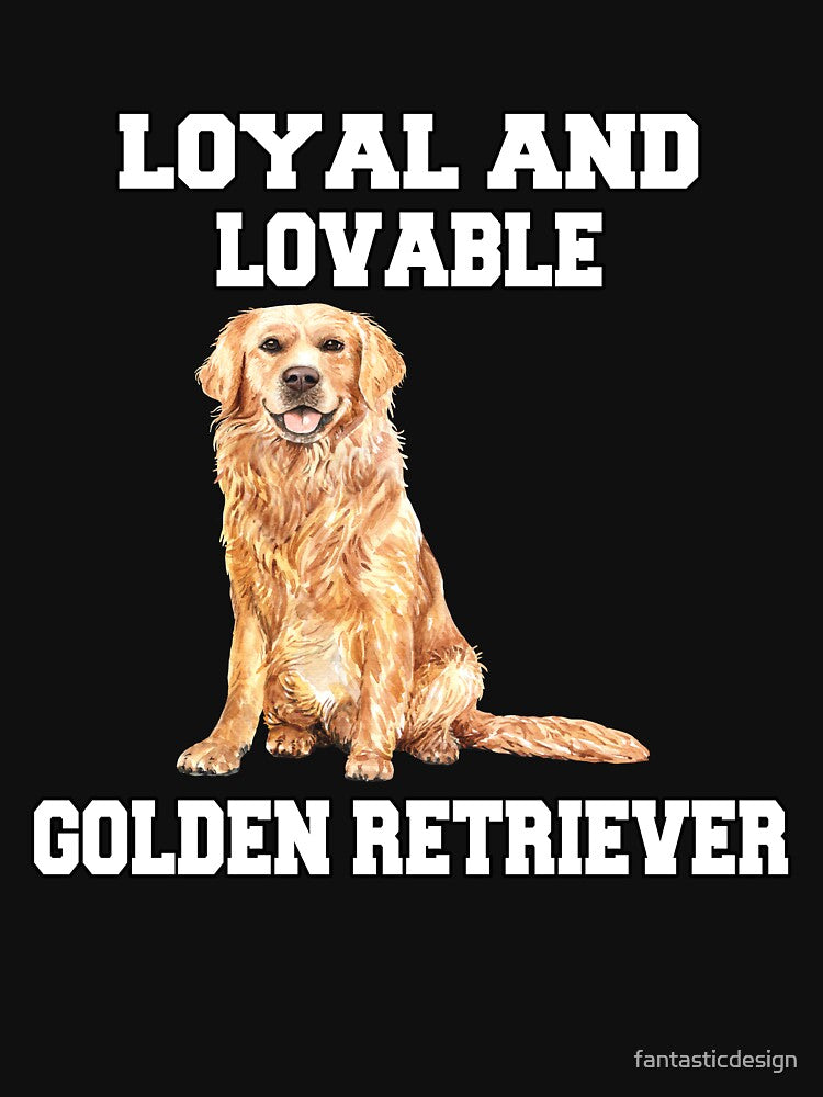 Golden Retriever Dog Pet Owner Loyal And Lovable Golden Retriever. by fantasticdesign T-Shirts, Hoodie, Sweatshirt (Image 3)