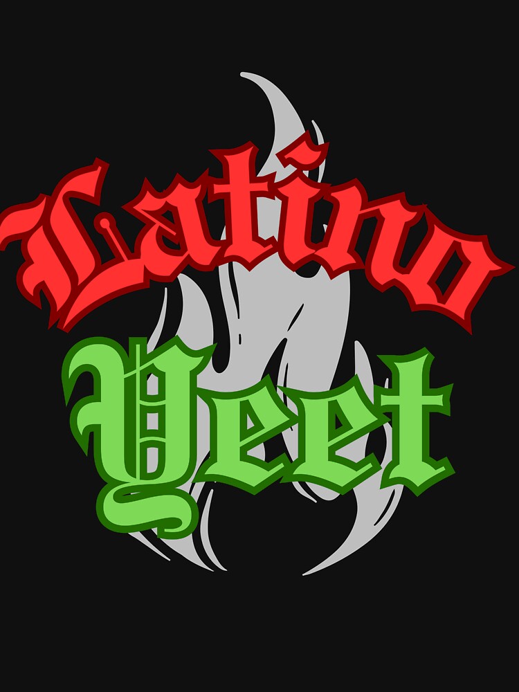 Latino Yeet by RetroMambaShop T-Shirts, Hoodie, Sweatshirt | BlankRebels.com (Image 3)
