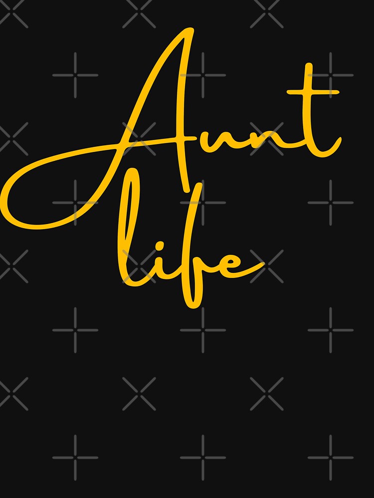 Aunt life by Learntobeamom T-Shirts, Hoodie, Sweatshirt | BlankRebels.com (Image 3)