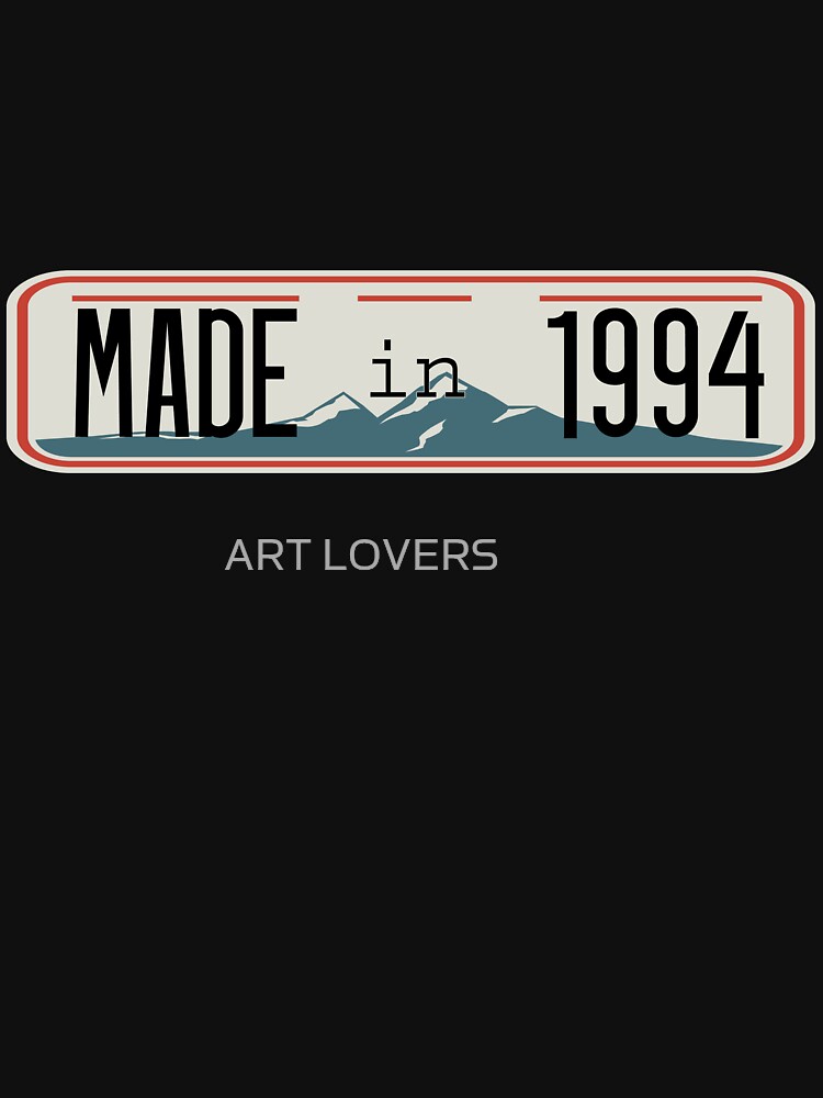 Made in 1994 by َART LOVERS ★★★★★ T-Shirts, Hoodie, Sweatshirt | BlankRebels.com (Image 3)