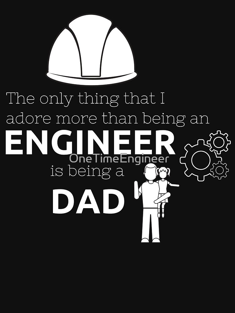 Funny Mechanical Engineer Dad Saying by OneTimeEngineer T-Shirts, Hoodie, Sweatshirt | BlankRebels.com (Image 3)