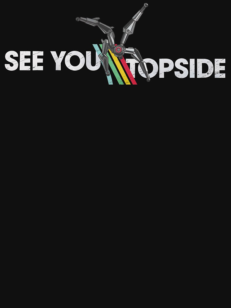 See You Topside Raiders - Arc Raiders by legbabella T-Shirts, Hoodie, Sweatshirt | BlankRebels.com (Image 3)