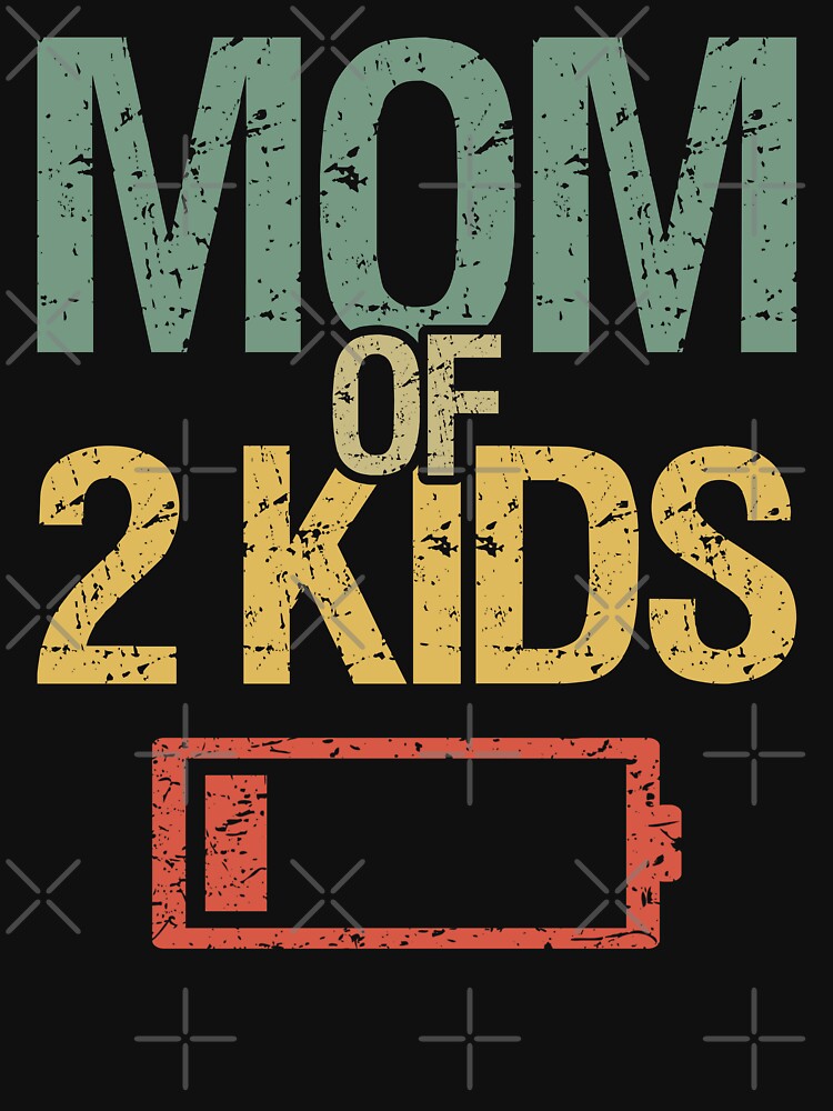 Tired Mom Of 2 Kids I by Lemon Pepper T-Shirts, Hoodie, Sweatshirt | BlankRebels.com (Image 3)
