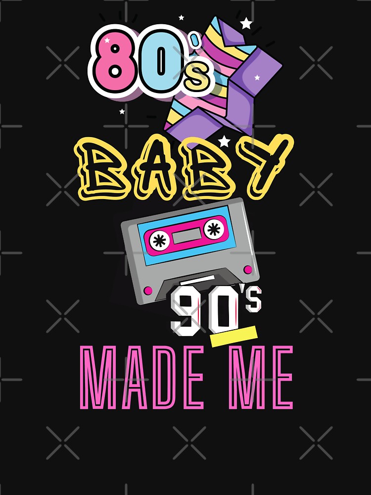 80's Baby, 90's Made me - 80's tee. by Theleochick Hoodie, Sweatshirt | BlankRebels.com (Image 3)