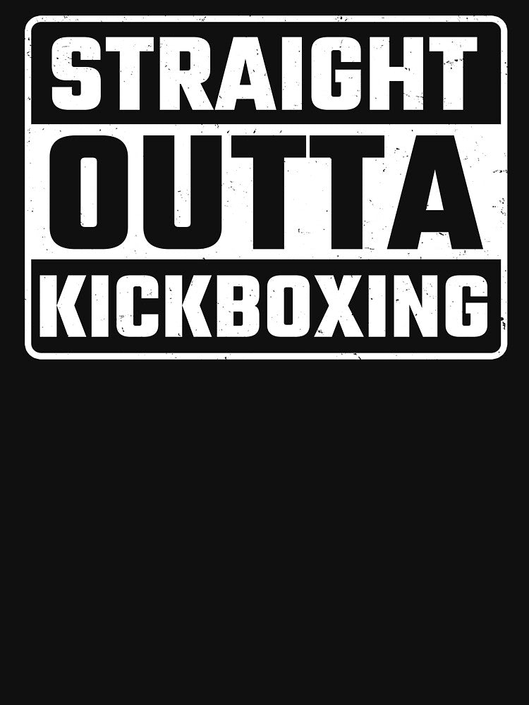 Funny Kickboxing Quote Kickboxing Quotes T-Shirts, Hoodie, Sweatshirt