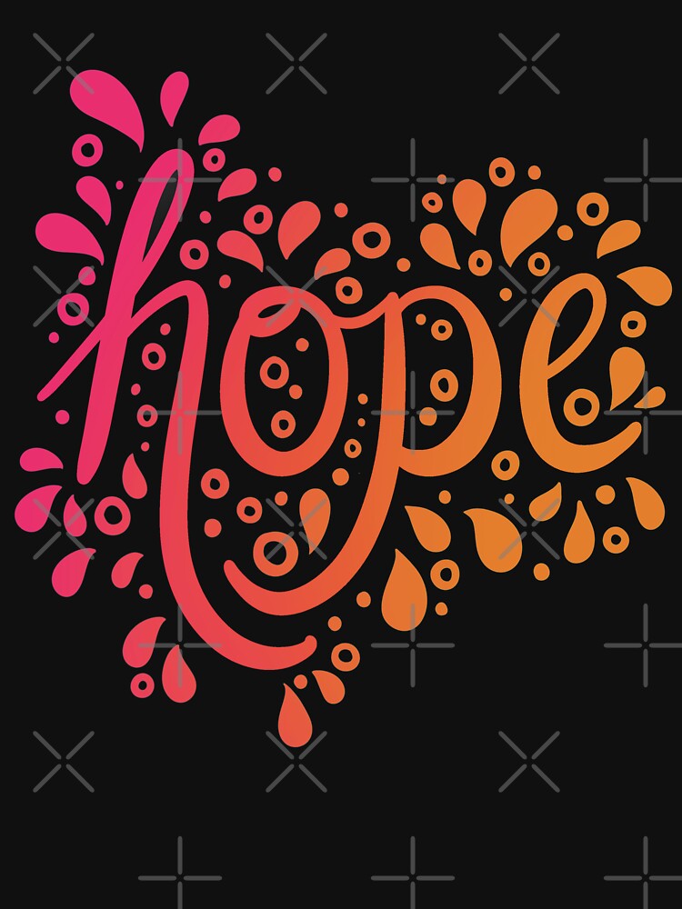 Hope Sunset Gradient V2 by avacado-designs T-Shirts, Hoodie, Sweatshirt | BlankRebels.com (Image 3)