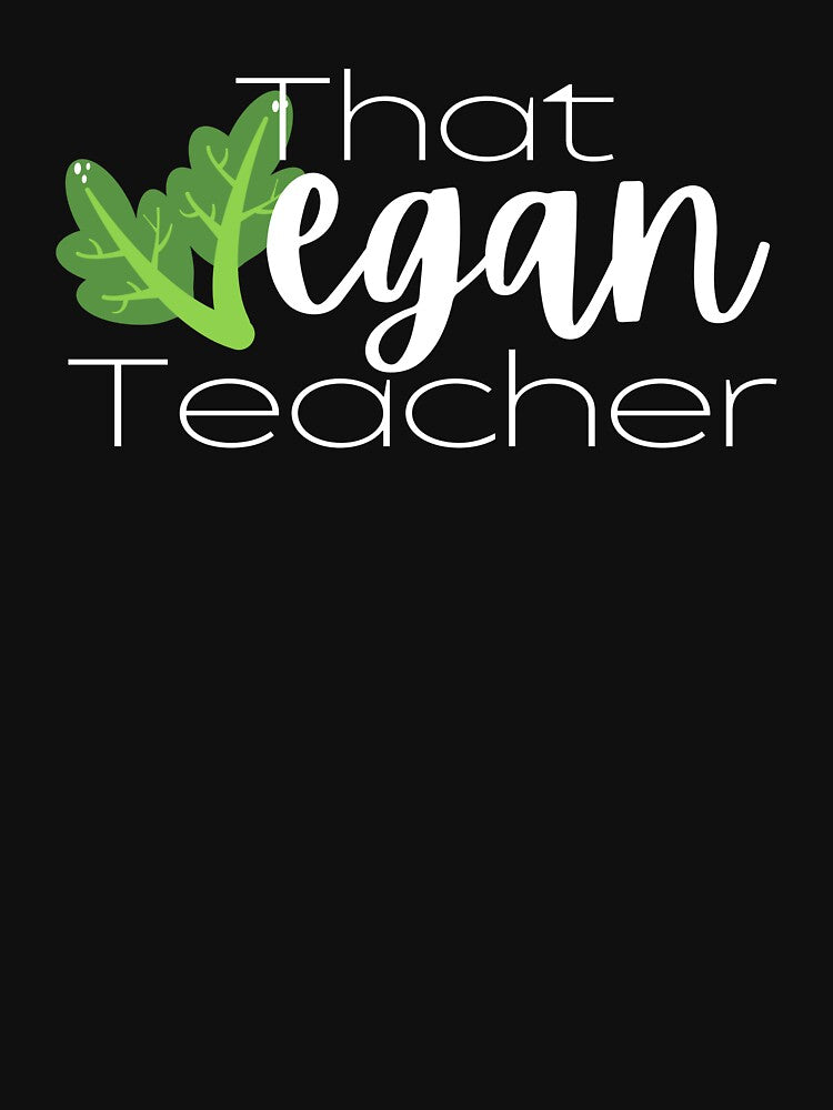 That Vegan Teacher by SweetAndSpice T-Shirts, Hoodie, Sweatshirt | BlankRebels.com (Image 3)