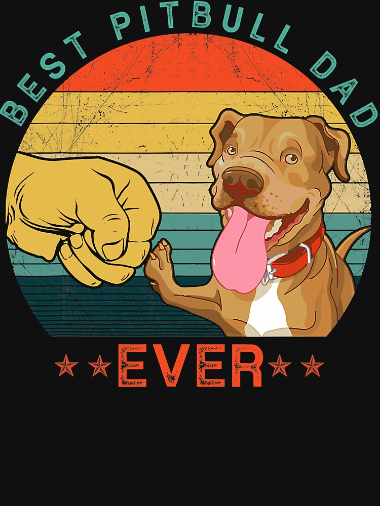 Mens Best Pitbull Dad Ever Retro Vintage Dog Dad Fathers Day by JamesClarke84 T-Shirts, Hoodie, Sweatshirt (Image 3)