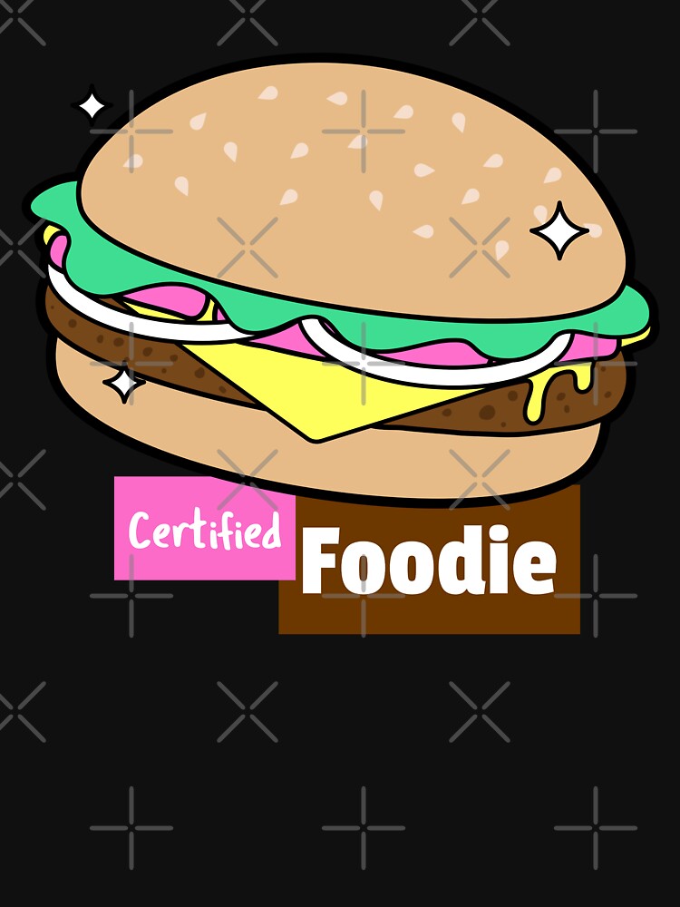 Certified Foodie by teeters-ind T-Shirts, Hoodie, Sweatshirt | BlankRebels.com (Image 3)