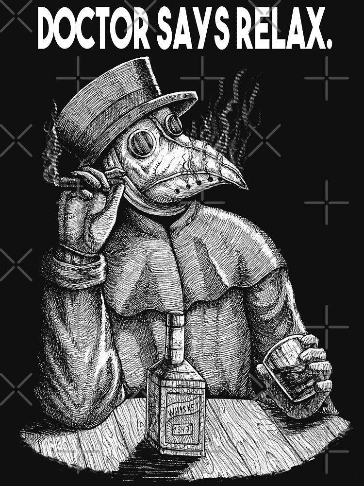 Doctor Says Relax. Plague Doctor by grimsoulart T-Shirts, Hoodie, Sweatshirt | BlankRebels.com (Image 3)
