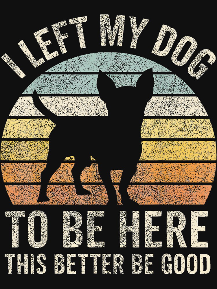 Chihuahua Dog Dad Retro Sunset By Merch, Limited Edition, Perfect Gift For You And Friends by Tara Ware... (Image 3)