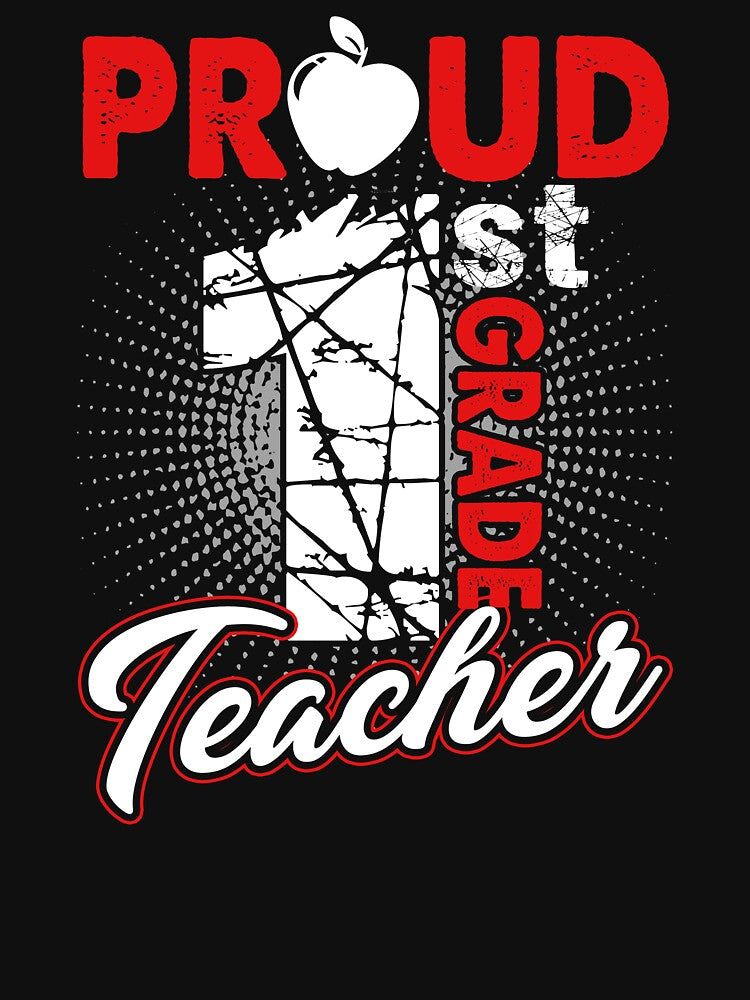 Proud 1st Grade Teacher by UnknownArtistt T-Shirts, Hoodie, Sweatshirt | BlankRebels.com (Image 3)