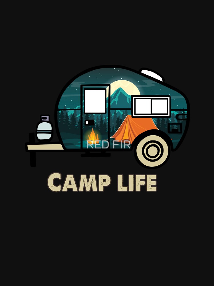 Camp Life by RED FIR T-Shirts, Hoodie, Sweatshirt | BlankRebels.com (Image 3)