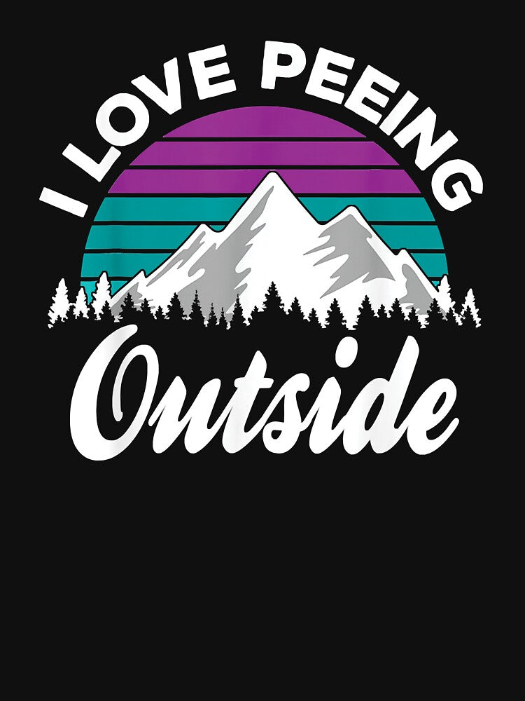 I love peeing outside purple teal mountain for camper by SADLERdfgdcb T-Shirts, Hoodie, Sweatshirt (Image 3)