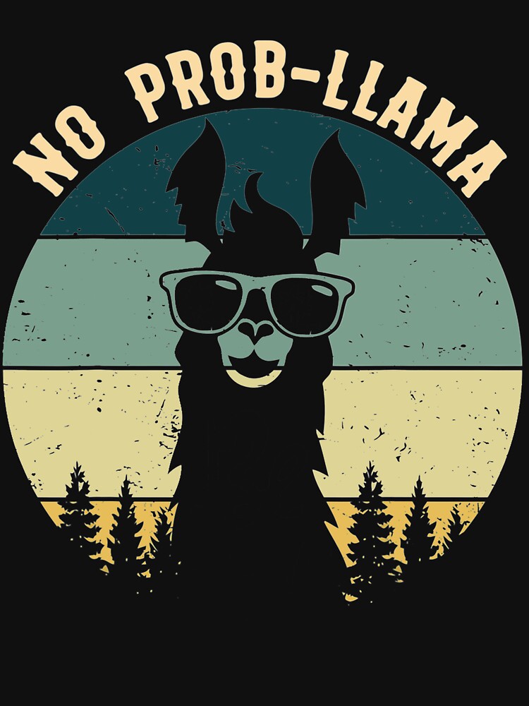 Vintage No Prob-Llama by whitneyiott9632 T-Shirts, Hoodie, Sweatshirt | BlankRebels.com (Image 3)