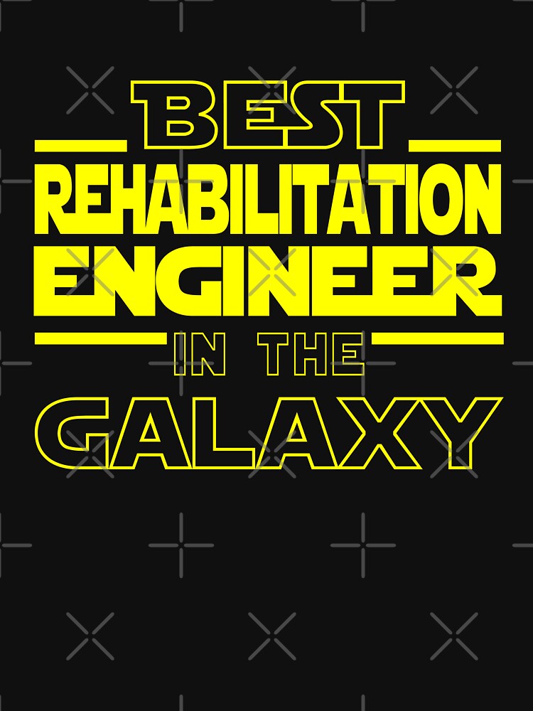 Rehabilitation Engineer Job Dad Mom Hudband Shirt Best Rehabilitation Engineer Galaxy Funny Rehabilitation Engineer T-Shirts, Hoodie, Sweatshirt