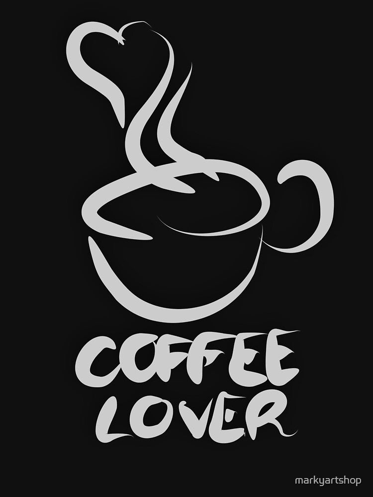 Coffee Lover by markyartshop T-Shirts, Hoodie, Sweatshirt | BlankRebels.com (Image 3)