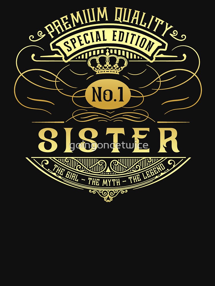 Matching Family Vintage Whiskey Label Sister by goingoncetwice T-Shirts, Hoodie, Sweatshirt | BlankRebels.com (Image 3)