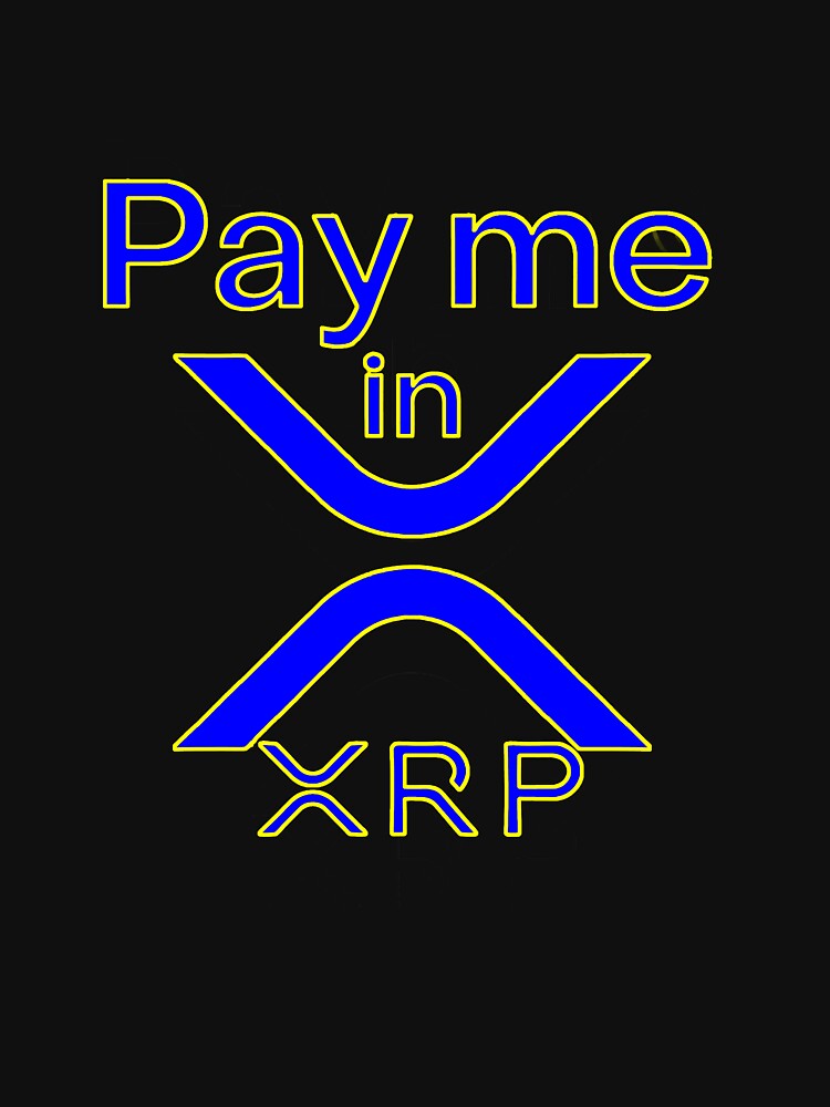 Pay me in XRP Blue & Yellow by Olivier Grau T-Shirts, Hoodie, Sweatshirt | BlankRebels.com (Image 3)