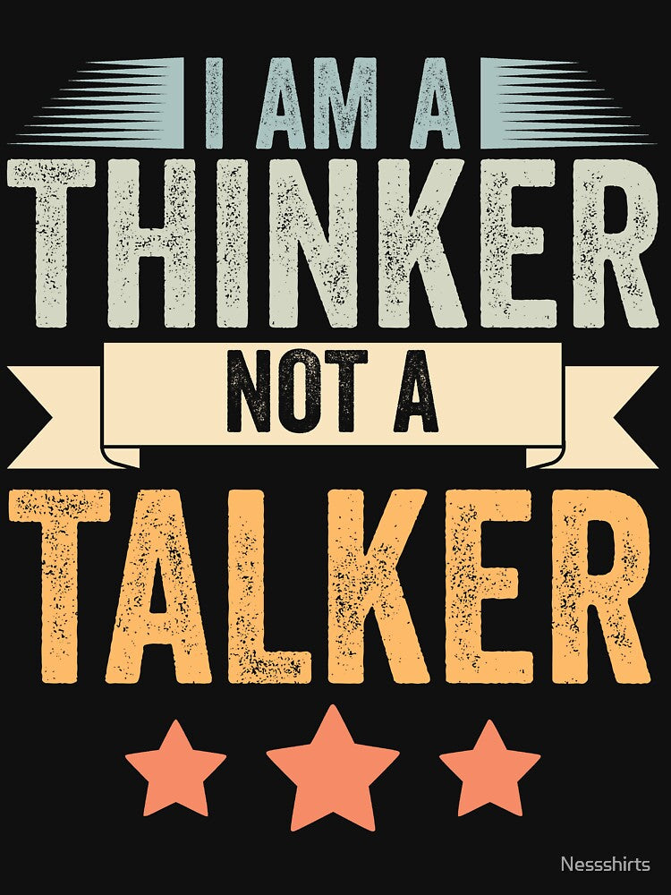 Retro I Am A Thinker Not A Talker Funny Introverted Thinker by Nessshirts T-Shirts, Hoodie, Sweatshirt (Image 3)