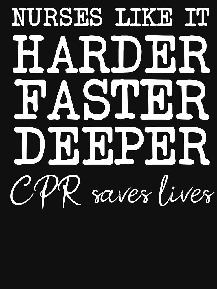 Nurses Like It Harder Faster Deeper Cpr Saves Lives,nurse Registered, Nurse Rn,nurse Gift Nurses Like It... (Image 3)