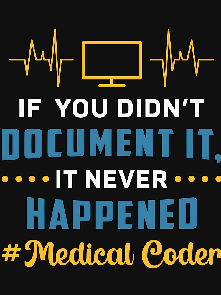 Medical Coder If You Didn’t Document by njangogmk34