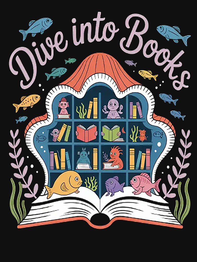Dive Into Books Explore The Depths Of Stories Bookish Adventure by MangoFit T-Shirts, Hoodie, Sweatshirt (Image 3)