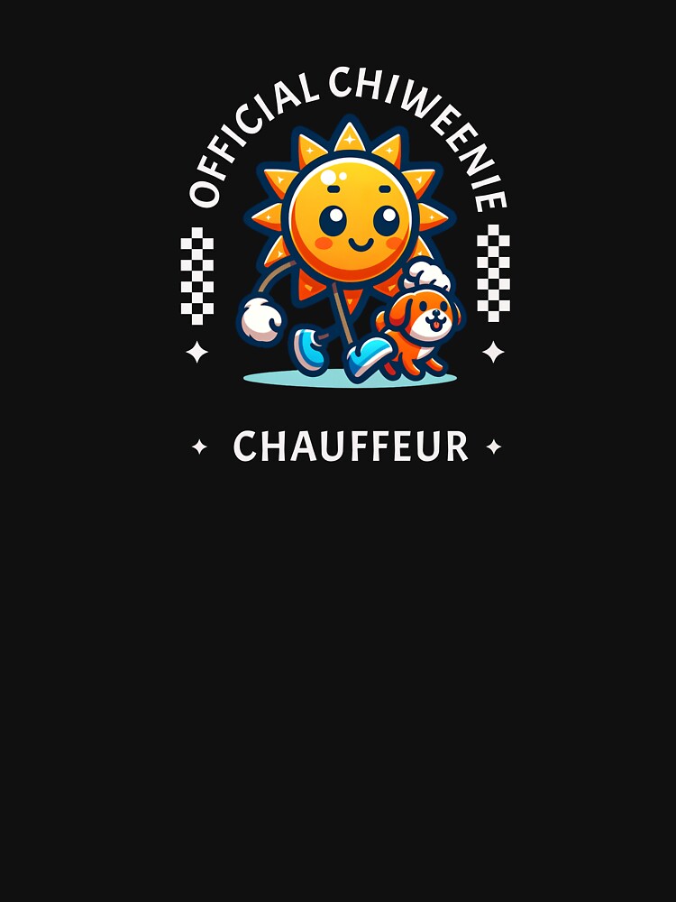 Official Chiweenie Chauffeur by Aurathreads2 T-Shirts, Hoodie, Sweatshirt | BlankRebels.com (Image 3)