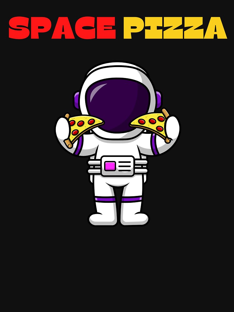 SPACE PIZZA by MJ96-PRO T-Shirts, Hoodie, Sweatshirt | BlankRebels.com (Image 3)