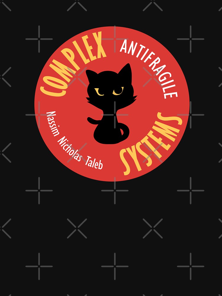 Antifragile - Complex Systems (Nassim N. Taleb) by TKsuited T-Shirts, Hoodie, Sweatshirt | BlankRebels.com (Image 3)
