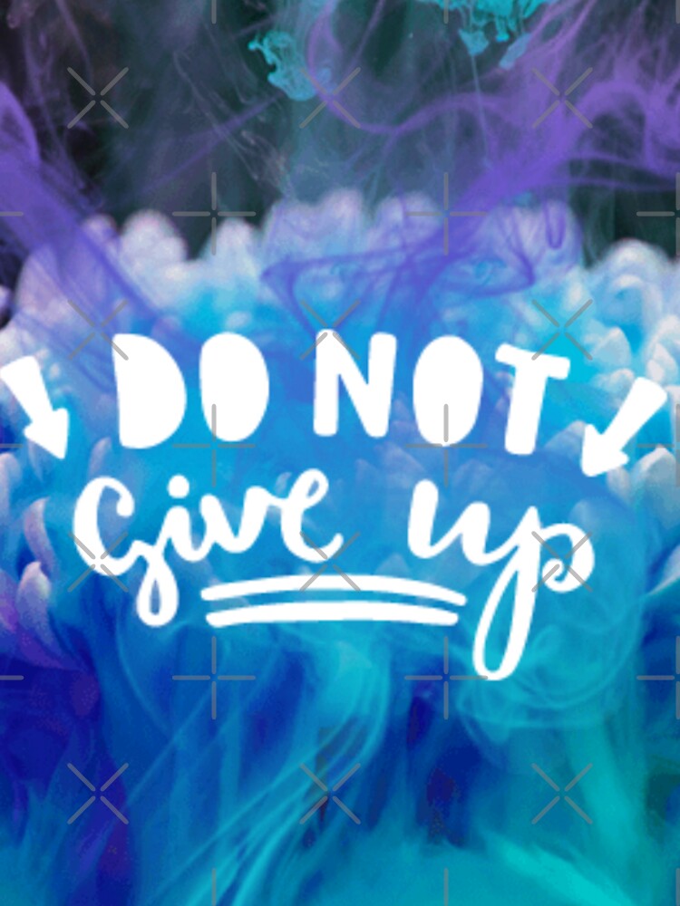 Do not give up by charmaine pettigrew T-Shirts, Hoodie, Sweatshirt | BlankRebels.com (Image 3)