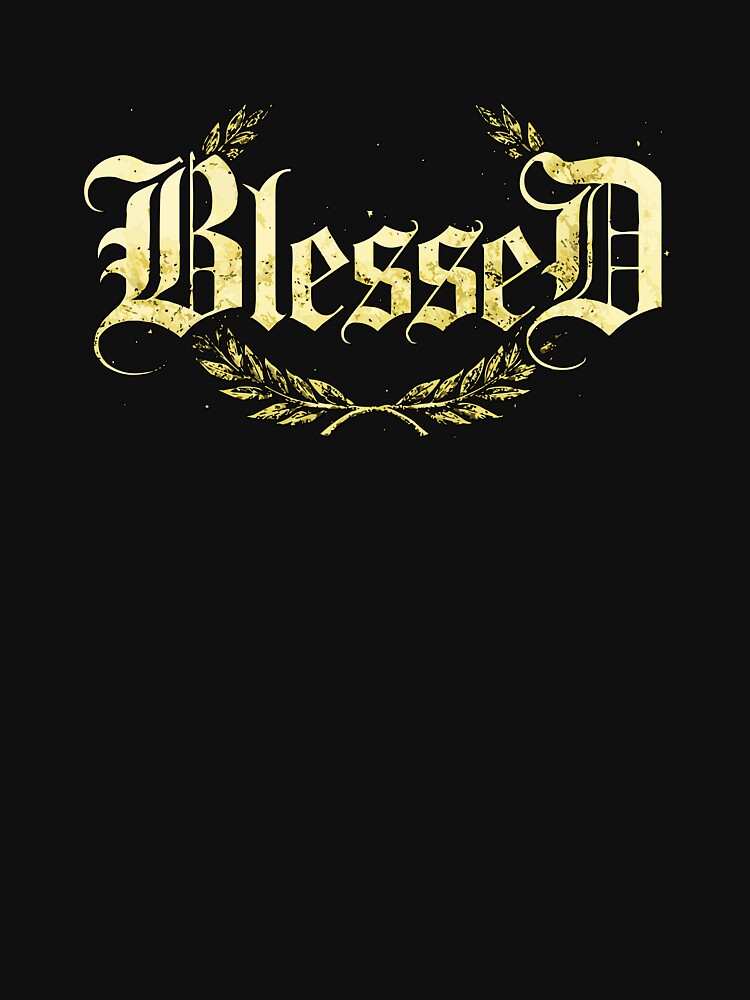 Blessed Gothic Lettering – Vintage Calligraphy Design by VikArtStudio T-Shirts, Hoodie, Sweatshirt (Image 3)